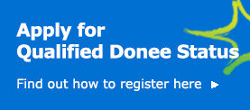 Apply for Qualified Donee Status.
Find out how to register here. Press button.